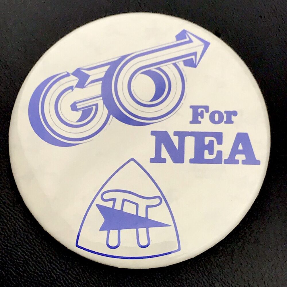 Go For NEA Pin Button Vintage Pinback